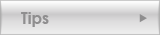 Tips